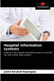 Hospital information systems by Justin Burakali Bayongwa - Paperback