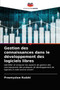 Gestion des connaissances dans le developpement des logiciels libres by Przemyslaw Rudzki - Paperback