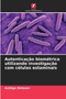 Autenticacao biometrica utilizando investigacao com celulas estaminais by Ambiga Natesan - Paperback