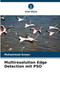 Multiresolution Edge Detection mit PSO by Muhammed Anwar - Paperback