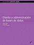 Diseo y Administracin de Bases de Datos by Emma Rico - Paperback