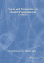 Trends and Perspectives in Modern Computational Science by George Maroulis - Hardback