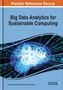 Big Data Analytics for Sustainable Computing by Anandakumar Haldorai - Hardback