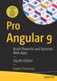 Pro Angular 9 : Build Powerful and Dynamic Web Apps by Adam Freeman - Paperback