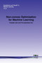 Non-convex Optimization for Machine Learning by Prateek Jain - Paperback