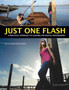 Just One Flash : A Practical Approach to Lighting for Digital Photography by Robin Deutschmann - Paperback