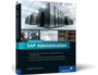 SAP Administration - Practical Guide by Sebastian Schreckenbach - Hardback