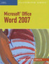 Microsoft Office Word 2007, Illustrated Complete by Carol Cram - Paperback