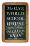 The One World Schoolhouse: Education Reimagined by Salman Khan - Paperback