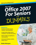 Microsoft Office 2007 For Seniors For Dummies by Faithe Wempen - Paperback