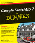 Google SketchUp 7 For Dummies by Aidan Chopra - Paperback