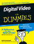 Digital Video for Dummies, 4th Edition by Keith Underdahl - Paperback