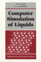 Computer Simulation of Liquids by M.P. Allen - Paperback