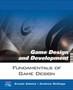 Fundamentals of Game Design by Ernest Adams - Paperback
