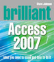 Brilliant Access 2007 by Steve Johnson - Paperback