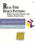Real-Time Design Patterns : Robust Scalable Architecture for Real-Time Systems by Bruce Powel Douglass - Paperback