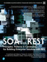 SOA with REST : Principles, Patterns & Constraints for Building Enterprise Solutions with REST by Thomas Erl - Hardback