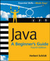 Java: A Beginner's Guide, 4th Ed. by Herbert Schildt - Paperback