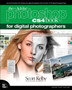 The Adobe Photoshop CS4 Book for Digital Photographers by Scott Kelby - Paperback