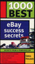 1000 Best eBay Success Secrets : Secrets From a Powerseller by Greg Holden - Paperback