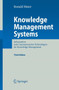 Knowledge Management Systems : Information and Communication Technologies for Knowledge Management by Ronald Maier - Hardback
