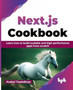 Next.js Cookbook : Learn how to build scalable and high-performance apps from scratch by Andrei Tazetdinov - Paperback