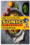 The Ultimate Sonic The Hedgehog Cookbook : The Unofficial Cookbook by Craig Josh - Paperback