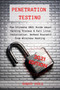 Penetration Testing : The Ultimate 2021 Guide about Hacking Process & Kali Linux Installation. Defend Yourself from Wireless Hacking. by Robert Tools - Paperback