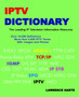 Iptv Dictionary; by Lawrence Harte - Paperback