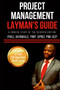 Project Management Layman's Guide : A Concise Study of the PMBOK Guide Seventh Edition by Phill Akinwale - Paperback