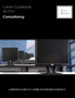 Career Guidebook for IT in Consultancy : A Definitive Guide to a Career in IT Consultancy by Essvale Corporation Limited - Paperback