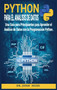 Python Para el Analisis de Datos : Una Guia para Principiantes para Aprender el Analisis de Datos con la Programacion Python. : 1 by Dr John Hush - Hardback