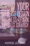 Grow Your Website Design Business : Learn Pinterest Strategy: How to Increase Blog Subscribers, Make More Sales, Design Pins, Automate & Get Website Traffic for Free by Kerrie Legend - Paperback