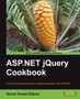 ASP.NET jQuery Cookbook by Sonal Aneel Allana - Paperback