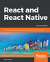 React and React Native : Complete guide to web and native mobile development with React, 2nd Edition by Adam Boduch - Paperback