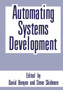 Automating Systems Development by David R. Benyon - Paperback