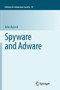 Spyware and Adware : 50 by John Aycock - Paperback