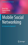 Mobile Social Networking : An Innovative Approach by Alvin Chin - Hardback