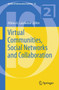 Virtual Communities, Social Networks and Collaboration : 15 by Athina A. Lazakidou - Paperback
