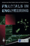 Fractals in Engineering : From Theory to Industrial Applications by Jacques Levy Vehel - Paperback