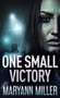 One Small Victory : 1