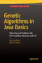 Genetic Algorithms in Java Basics by Lee Jacobson - Paperback