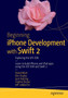 Beginning iPhone Development with Swift 2 : Exploring the iOS SDK by David Mark - Paperback