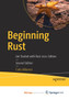Beginning Rust : Get Started with Rust 2021 Edition by Milanesi Carlo Milanesi - Paperback
