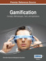Gamification : Concepts, Methodologies, Tools, and Applications by Information Resources Management Association - Hardback