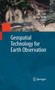 Geospatial Technology for Earth Observation by Deren Li - Hardback Geospatial Technology for Earth Observation by Deren Li - Hardback