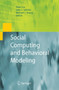 Social Computing and Behavioral Modeling by Huan Liu - Hardback