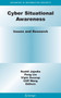Cyber Situational Awareness : Issues and Research : 46 by Sushil Jajodia - Hardback