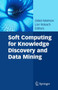 Soft Computing for Knowledge Discovery and Data Mining by Oded Maimon - Paperback