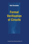 Formal Verification of Circuits by Rolf Drechsler - Paperback